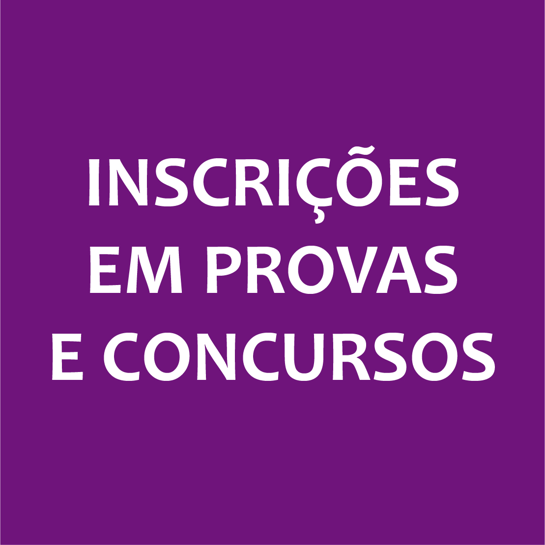 Inscrições em provas e concursos